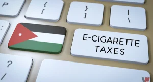 الأردن : قرار رسمي بتعديل الضرائب على السجائر الإلكترونية